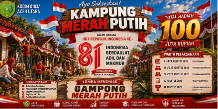 Kodim 0103 Aceh Utara Gelar Lomba Hias Gampong Sambut HUT RI Hadiah Total Rp 100 Juta